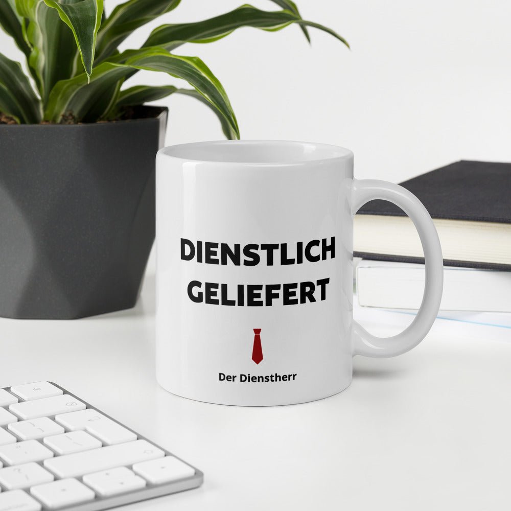 Dienstlich Geliefert Tasse - Original - Dienstlich Geliefert Shop