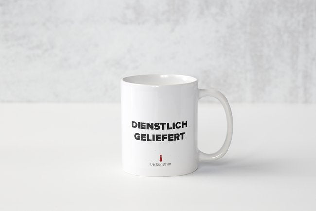 Dienstlich Geliefert Tasse - Original - Dienstlich Geliefert Shop